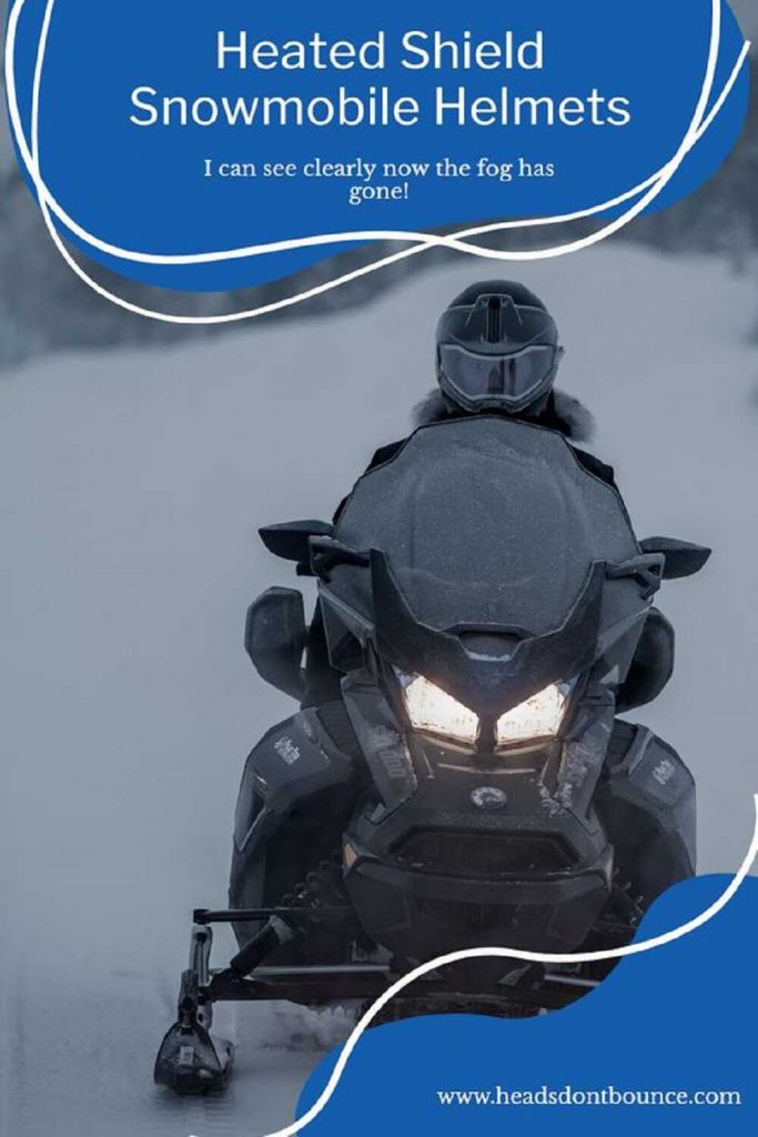 Pinterest Pin - Heated Shield Snowmobile Helmets.