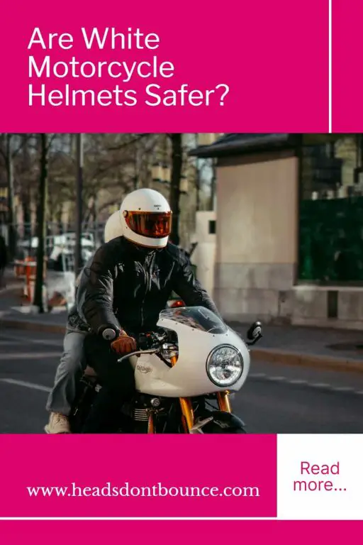 Pinterest Pin - Are White Motorcycle Helmets Safer?
