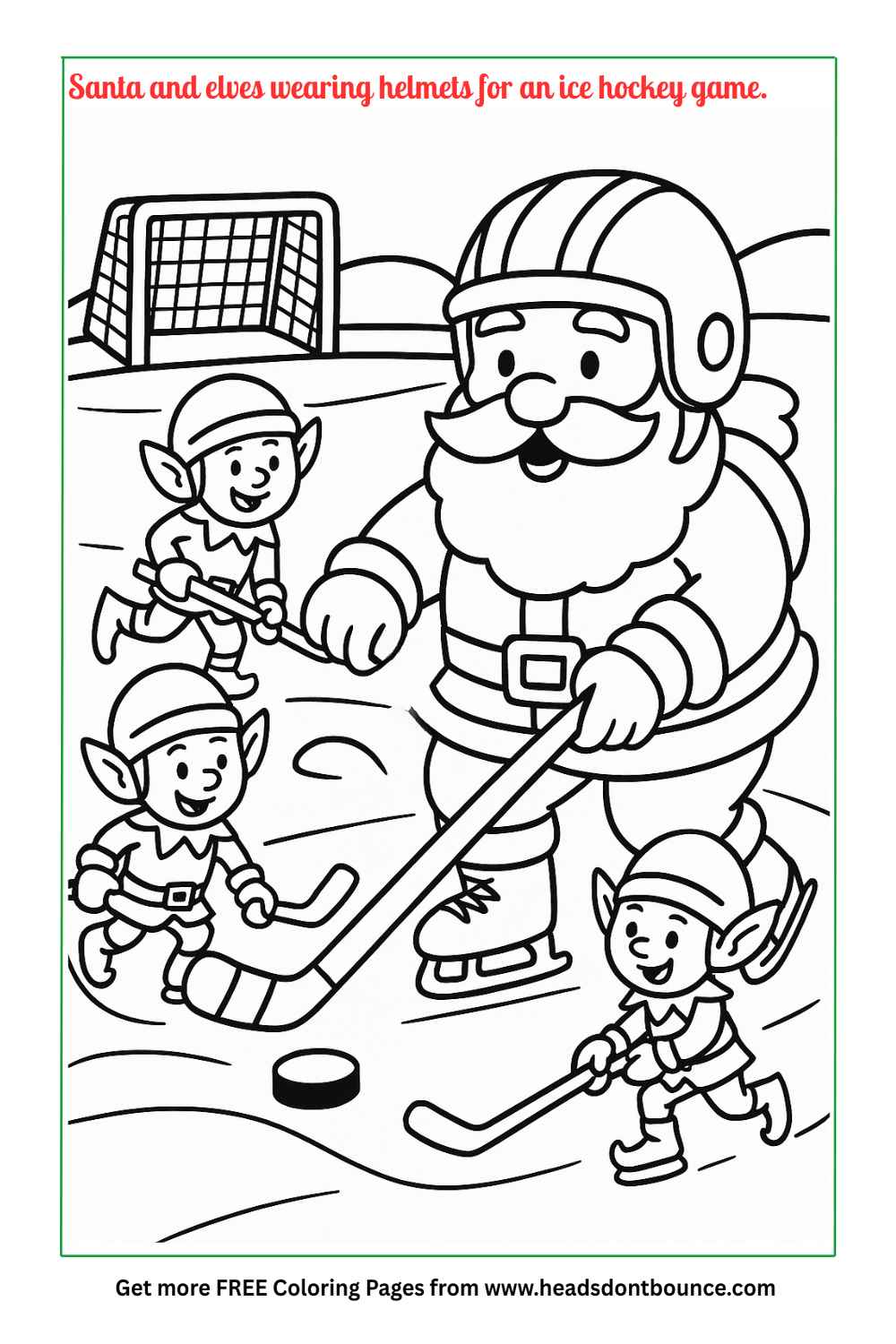 Coloring page: Santa Claus is playing ice hockey with 3 of his elves. There is a hockey goal behind them, and they all have hockey sticks and hockey helmets.