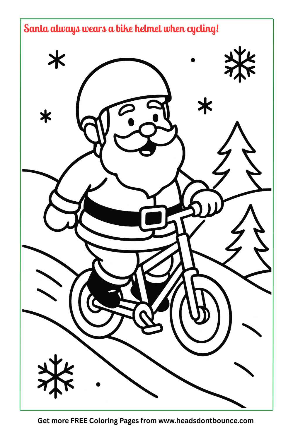 Coloring page: Santa Claus is wearing a bicycle helmet while riding a bicycle. It is snowing, and there are some pine trees in the distance.