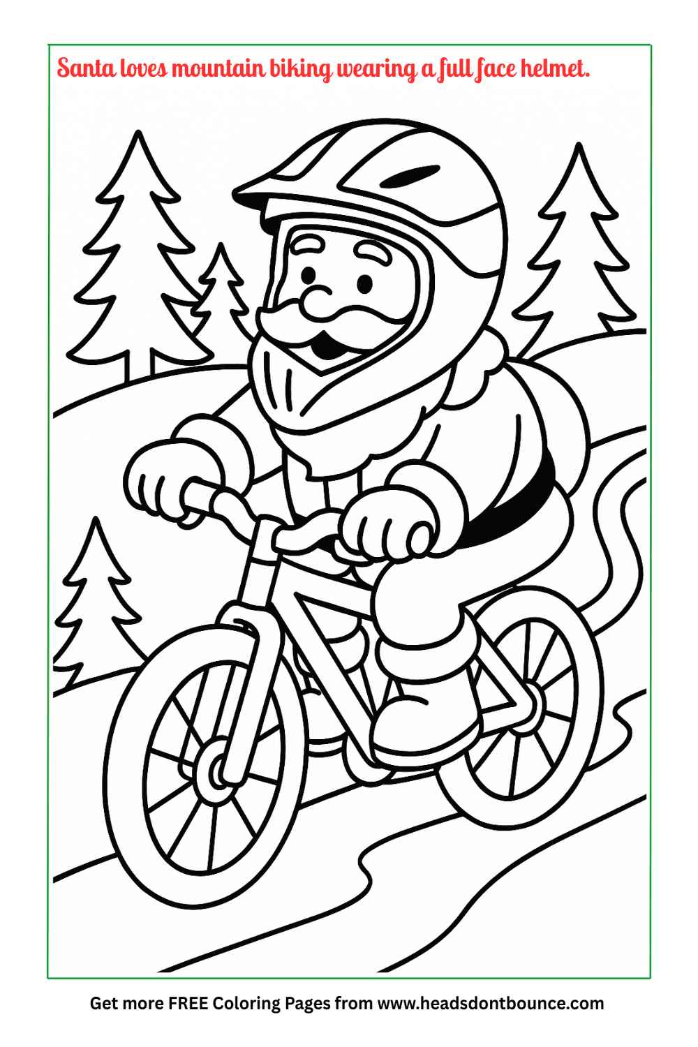 Coloring page: Santa is delivering a sack of toys by mountain bike along a snowy trail. He is wearing a full face mountain bike helmet.