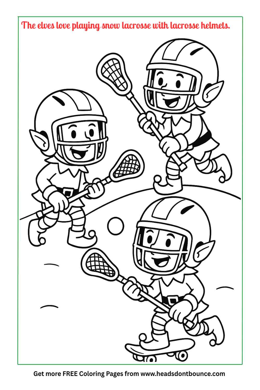 Coloring page: Three elves are playing lacrosse. They are wearing lacrosse helmets and carrying lacrosse sticks. One of them is on a skateboard.